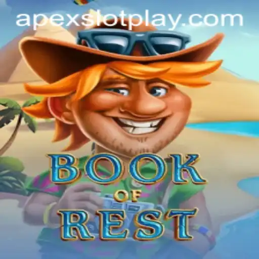 Discover the Thrills of 'BookofRest': An ApexSlot Adventure