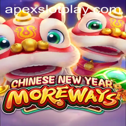 Exploring the Excitement of CHINESENEWYEARMOREWAYS: A Dive into ApexSlot's Latest Creation